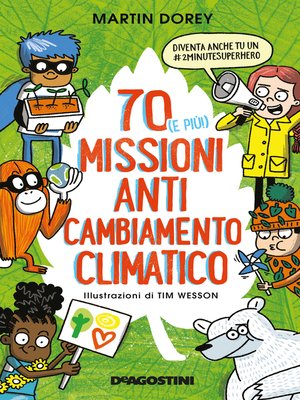cover image of 70 (e più!) missioni anti cambiamento climatico